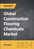 Construction Flooring Chemicals - Global Strategic Business Report- Product Image