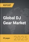 DJ Gear - Global Strategic Business Report - Product Thumbnail Image