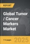 Tumor / Cancer Markers - Global Strategic Business Report - Product Thumbnail Image