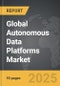 Autonomous Data Platforms - Global Strategic Business Report - Product Image