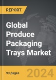 Produce Packaging Trays - Global Strategic Business Report- Product Image