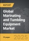 Marinating and Tumbling Equipment - Global Strategic Business Report - Product Image