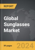 Sunglasses - Global Strategic Business Report- Product Image