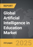 Artificial Intelligence (AI) in Education - Global Strategic Business Report- Product Image