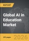 AI in Education - Global Strategic Business Report - Product Image