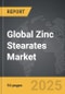 Zinc Stearates - Global Strategic Business Report - Product Image