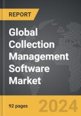 Collection Management Software - Global Strategic Business Report- Product Image