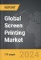 Screen Printing - Global Strategic Business Report - Product Image