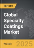 Specialty Coatings: Global Strategic Business Report- Product Image