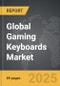 Gaming Keyboards - Global Strategic Business Report - Product Thumbnail Image