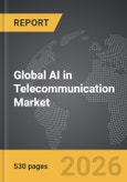 AI in Telecommunication - Global Strategic Business Report- Product Image
