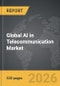 AI in Telecommunication - Global Strategic Business Report - Product Image