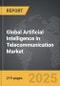 Artificial Intelligence (AI) in Telecommunication - Global Strategic Business Report - Product Thumbnail Image