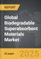 Biodegradable Superabsorbent Materials - Global Strategic Business Report - Product Thumbnail Image