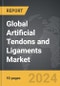 Artificial Tendons and Ligaments - Global Strategic Business Report - Product Thumbnail Image
