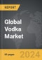 Vodka - Global Strategic Business Report - Product Thumbnail Image
