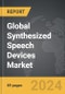 Synthesized Speech Devices - Global Strategic Business Report - Product Thumbnail Image
