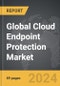 Cloud Endpoint Protection - Global Strategic Business Report - Product Thumbnail Image