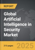 Artificial Intelligence (AI) in Security - Global Strategic Business Report- Product Image