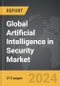 Artificial Intelligence (AI) in Security - Global Strategic Business Report - Product Image