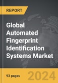 Automated Fingerprint Identification Systems - Global Strategic Business Report- Product Image
