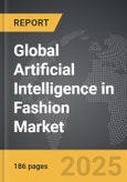 Artificial Intelligence (AI) in Fashion - Global Strategic Business Report- Product Image