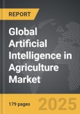 Artificial Intelligence (AI) in Agriculture - Global Strategic Business Report- Product Image