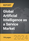 Artificial Intelligence as a Service (AIaaS) - Global Strategic Business Report- Product Image