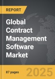 Contract Management Software - Global Strategic Business Report- Product Image