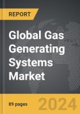 Gas Generating Systems - Global Strategic Business Report- Product Image