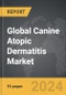 Canine Atopic Dermatitis - Global Strategic Business Report - Product Image