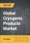Cryogenic Products - Global Strategic Business Report - Product Image