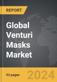Venturi Masks - Global Strategic Business Report- Product Image