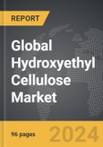 Hydroxyethyl Cellulose (HEC) - Global Strategic Business Report- Product Image
