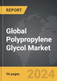 Polypropylene Glycol: Global Strategic Business Report- Product Image