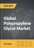 Polypropylene Glycol: Global Strategic Business Report- Product Image