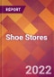 Shoe Stores - 2021 U.S. Market Research Report with Updated COVID-19 Forecasts - Product Image