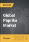 Paprika - Global Strategic Business Report - Product Image