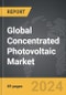 Concentrated Photovoltaic (CPV) - Global Strategic Business Report - Product Thumbnail Image