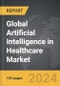 Artificial Intelligence (AI) in Healthcare - Global Strategic Business Report - Product Thumbnail Image