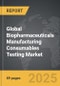 Biopharmaceuticals Manufacturing Consumables Testing - Global Strategic Business Report - Product Image