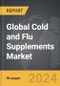 Cold and Flu Supplements - Global Strategic Business Report - Product Image