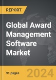 Award Management Software - Global Strategic Business Report- Product Image