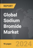 Sodium Bromide: Global Strategic Business Report- Product Image
