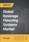 Beverage Flavoring Systems - Global Strategic Business Report - Product Image