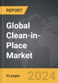 Clean-in-Place - Global Strategic Business Report- Product Image