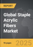 Staple Acrylic Fibers - Global Strategic Business Report- Product Image