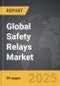 Safety Relays - Global Strategic Business Report - Product Image