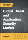 Threat and Application Security - Global Strategic Business Report- Product Image