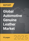 Automotive Genuine Leather - Global Strategic Business Report- Product Image